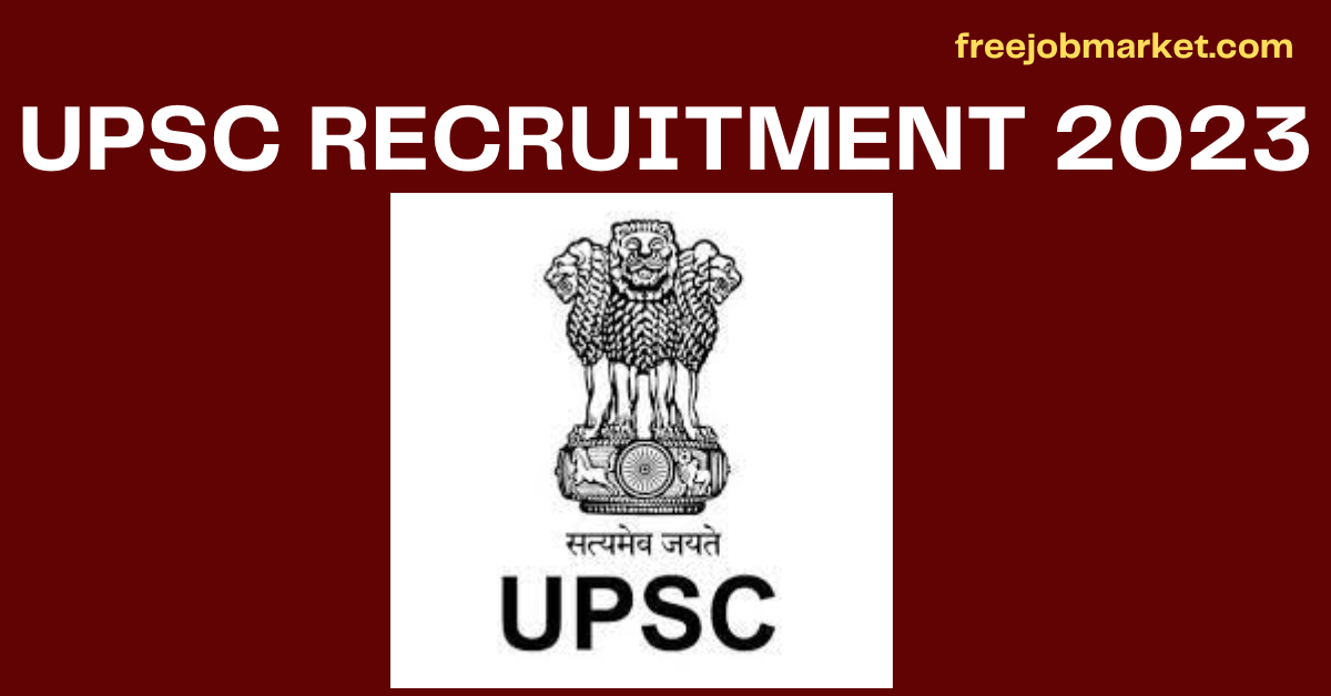 UPSC Recruitment 2023: Assistant Director, Professor, Senior Lecturer Posts, 50 Vacancies – Apply Now